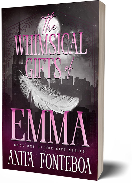 The Whimsical Gifts of Emma (The Gift Series Book 1)